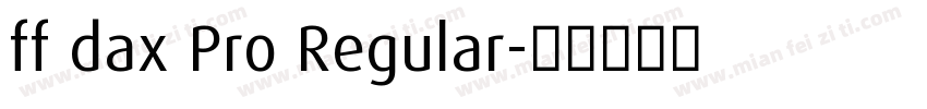 ff dax Pro Regular字体转换